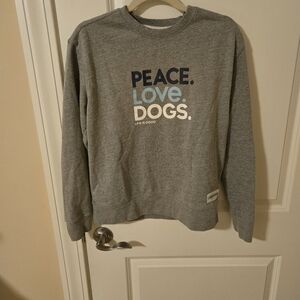 Life is good sweatshirt